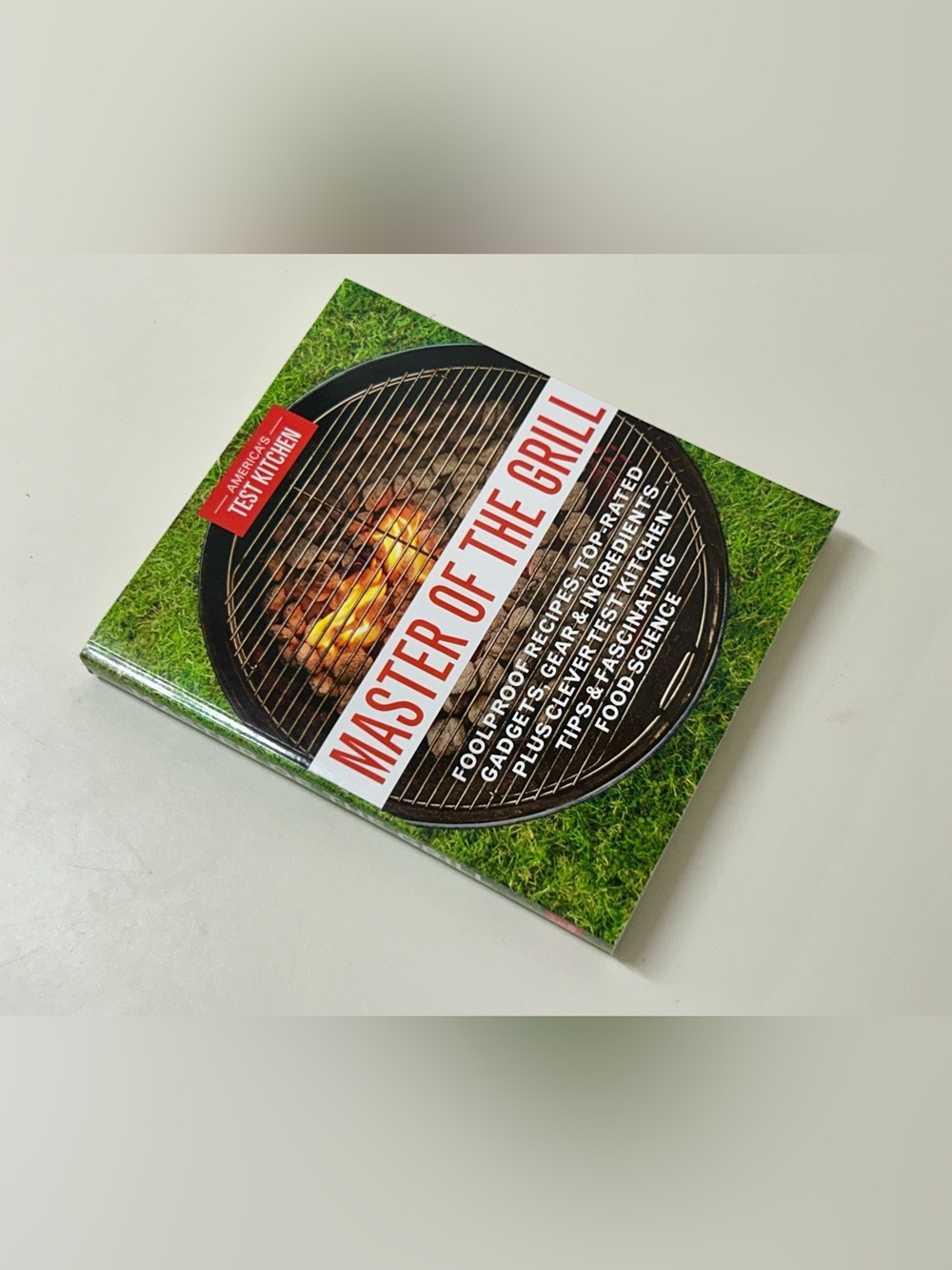 America’s Test Kitchen MASTER OF THE GRILL Softcover Book